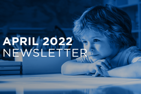2022 April Newsletter, Chosen - Adoption | Foster & Orphan Care Outreach | Mentoring