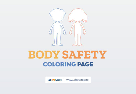 Body Safety Coloring Page, Chosen - Adoption | Foster & Orphan Care Outreach | Mentoring